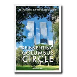 Assouline Knyga „Reinventing Columbus Circle“