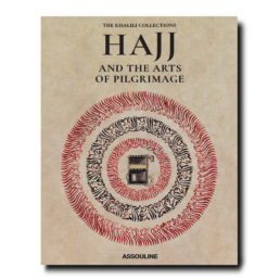 Assouline Knyga „Hajj and the Arts of Pilgrimage“
